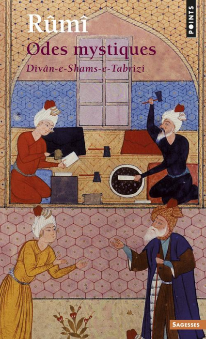 Emprunter Odes mystiques. Dîvân-E Shams-E Tabrîzî livre