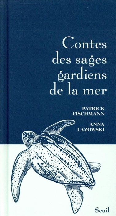 Emprunter Contes des sages gardiens de la mer livre