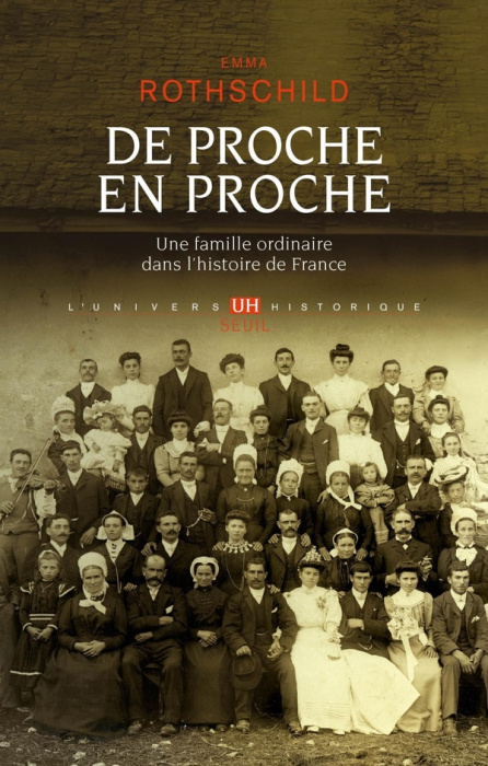 Emprunter De proche en proche. Une famille ordinaire dans l'histoire de France livre