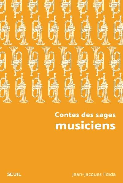 Emprunter Contes des sages musiciens livre