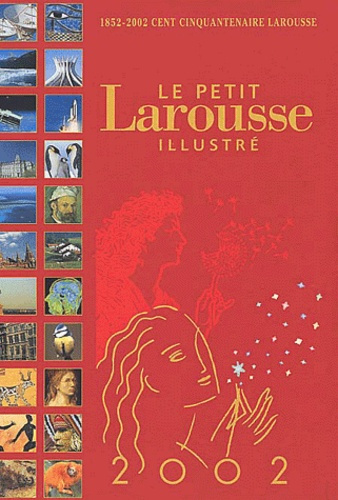 Emprunter Le Petit Larousse Illustré. Avec planches anciennes du trésor Larousse livre