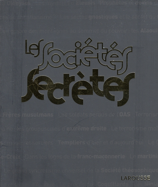 Emprunter Les sociétés secrètes livre