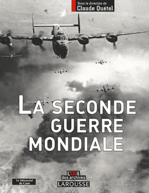 Emprunter Larousse de la Seconde Guerre mondiale livre