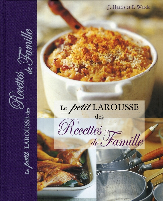 Emprunter Le petit Larousse des recettes de famille livre