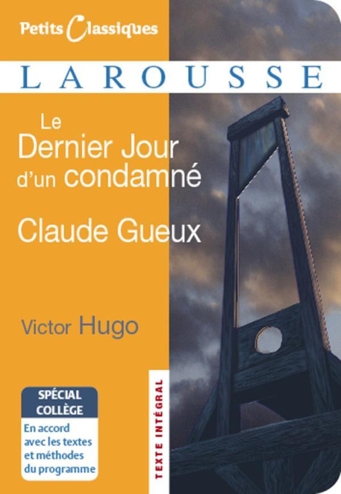 Emprunter Le Dernier Jour d'un condamné ; Claude Gueux livre