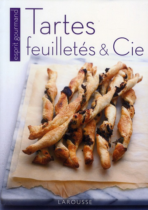 Emprunter Tartes, feuilletés et Cie livre