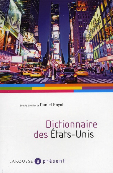 Emprunter Dictionnaire des Etats-Unis livre