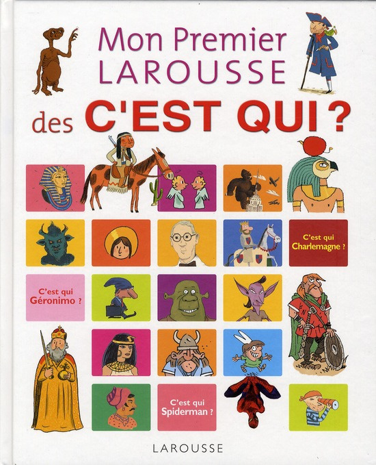 Emprunter Mon premier Larousse des C'est qui ? livre