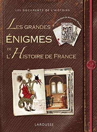 Emprunter Les grandes énigmes de l'Histoire de France livre