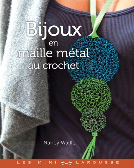 Emprunter Bijoux en maille métal au crochet livre