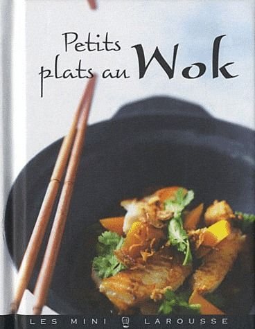 Emprunter Petits plats au Wok livre