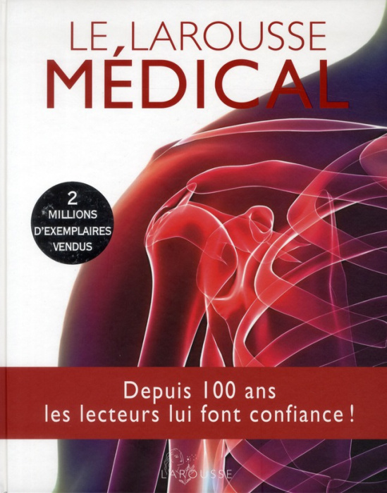 Emprunter Le Larousse médical livre