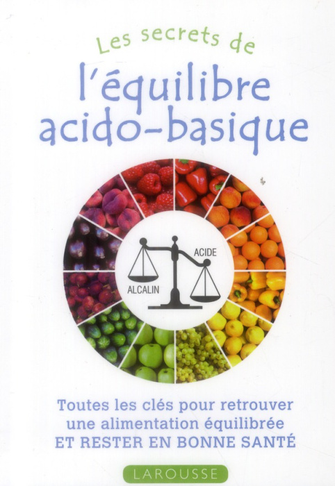 Emprunter Les secrets de l'équilibre acido-basique livre