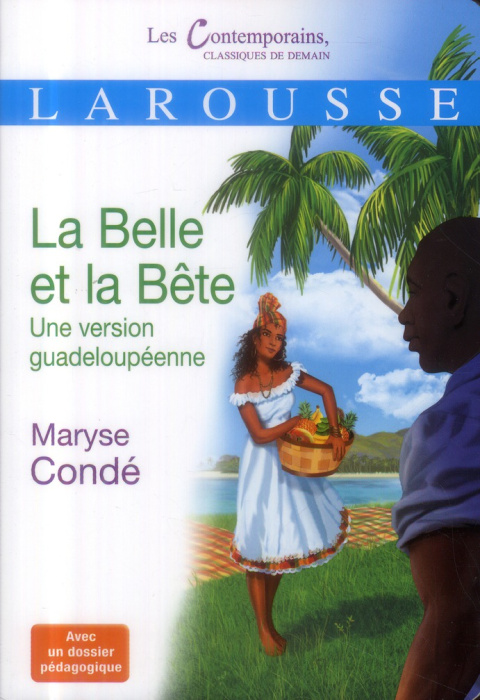 Emprunter La Belle et la Bête. Une version guadeloupéenne livre