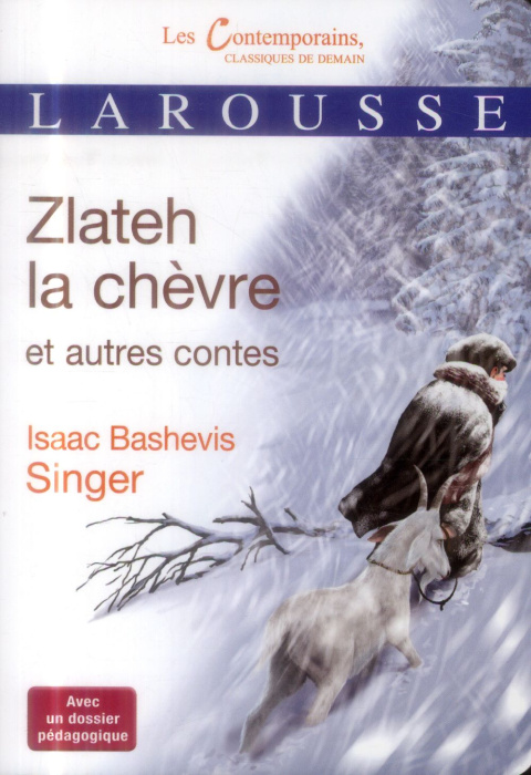 Emprunter Zlateh la chèvre et autres contes livre