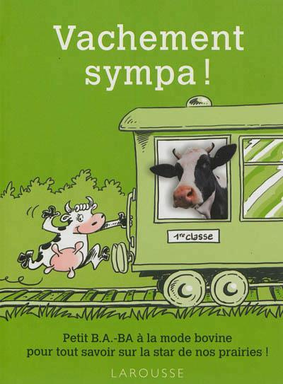 Emprunter Vachement sympa ! livre