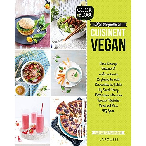 Emprunter Les blogueuses cuisinent vegan ! livre