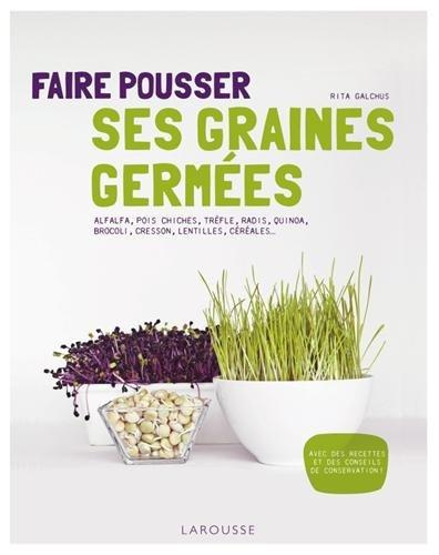 Emprunter Faire pousser ses graines germées livre