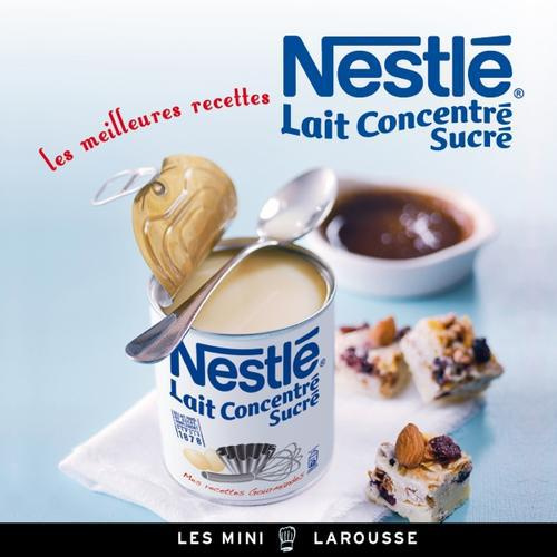 Emprunter Les meilleures recettes Nestlé lait concentré sucré livre