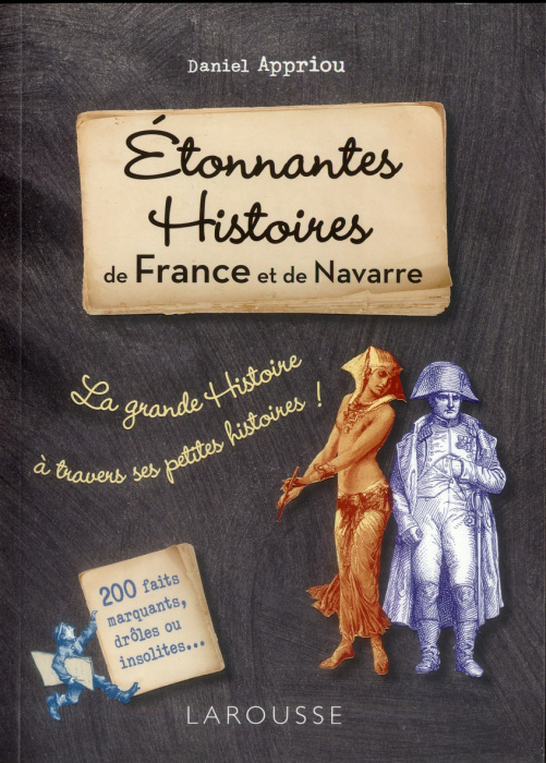 Emprunter Etonnantes histoires de France et de Navarre livre