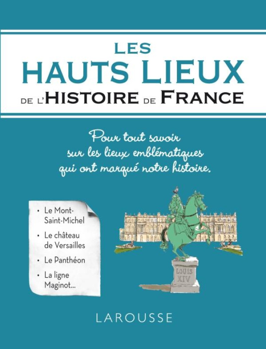 Emprunter Les hauts lieux de l'histoire de France livre