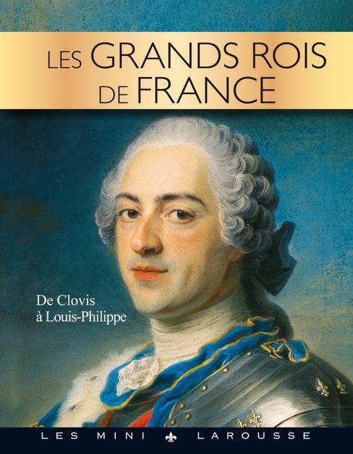 Emprunter Les grands rois de France livre