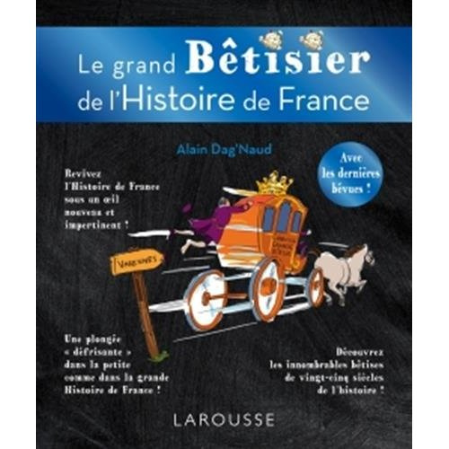 Emprunter Le grand bêtisier de l'histoire de France livre