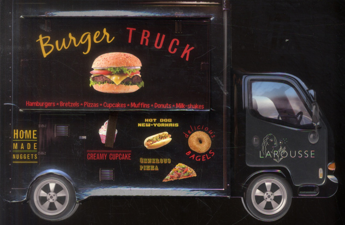 Emprunter Burger Truck. Les meilleures recettes livre