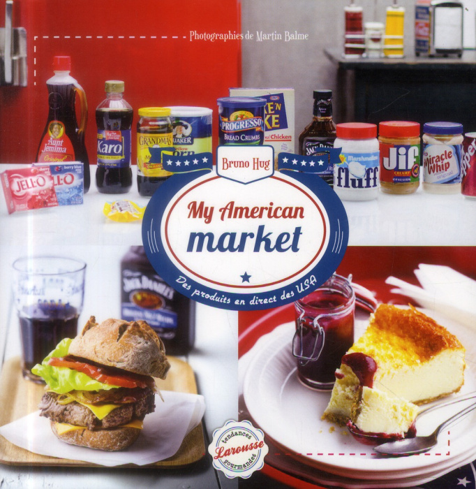 Emprunter My American Market. Des produits en direct des USA livre