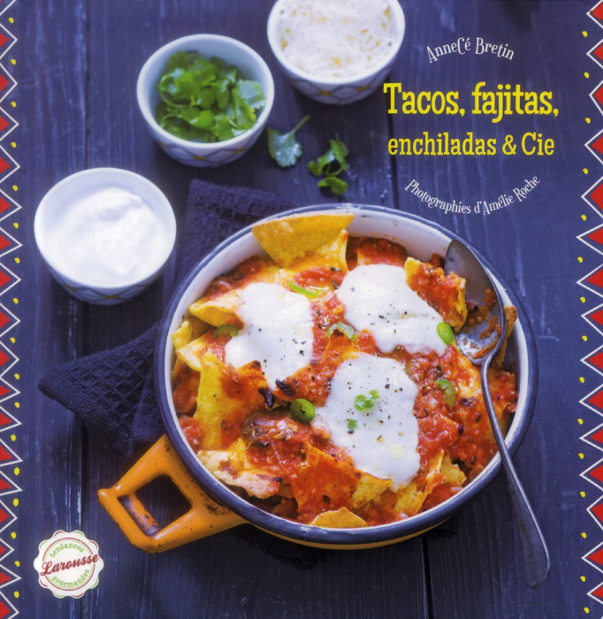 Emprunter Tacos fajitas enchiladas et cie livre