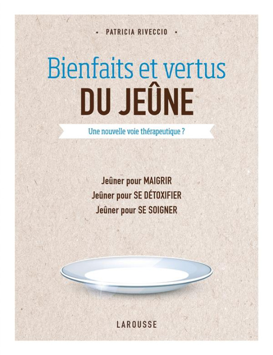 Emprunter Bienfaits et vertus du jeûne livre