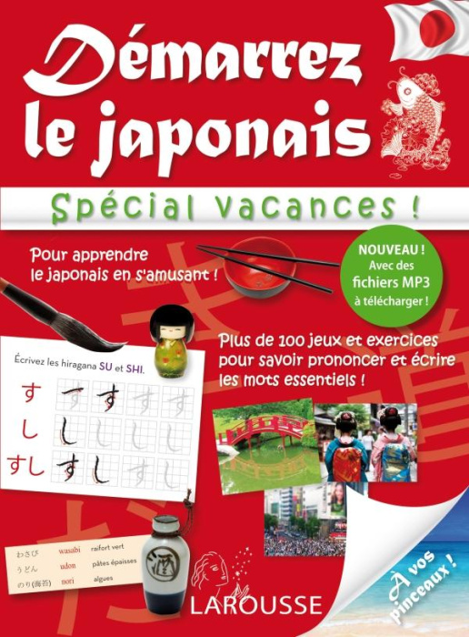 Emprunter Démarrez le japonais. Spécial vacances ! livre