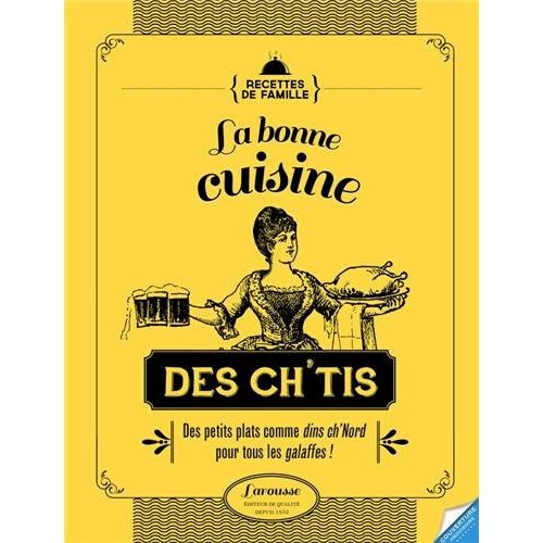Emprunter Le meilleur de la cuisine Ch'ti. Carbonade, hochepot, potjevleesch, goyère, waterzoï, gaufres, etc. livre