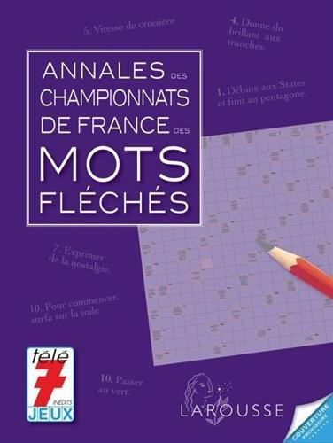 Emprunter Championnats de France de mots fléchés. Annales livre