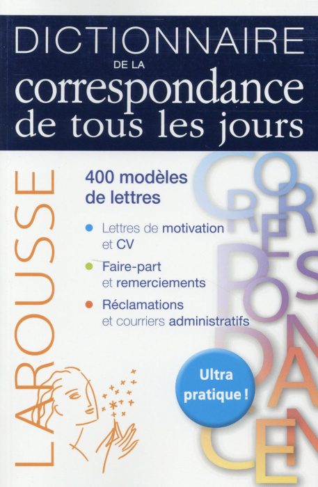 Emprunter Dictionnaire de la correspondance de tous les jours livre