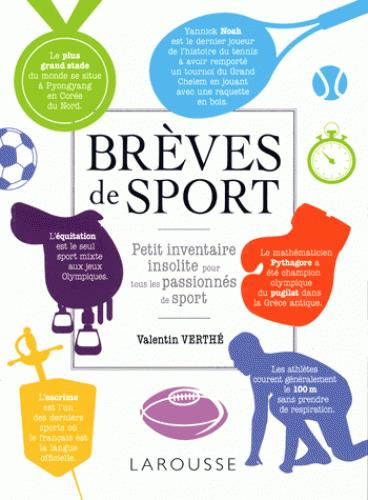 Emprunter Brèves de sport. Petit inventaire insolite pour tous les passionnés de sport livre