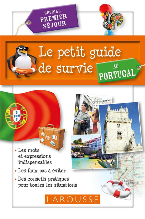 Emprunter Le petit guide de survie au Portugal. Spécial premier séjour livre