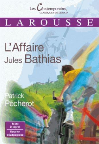 Emprunter L'affaire Jules Bathias livre
