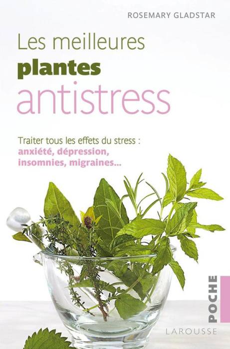 Emprunter Les meilleures plantes anti-stress livre