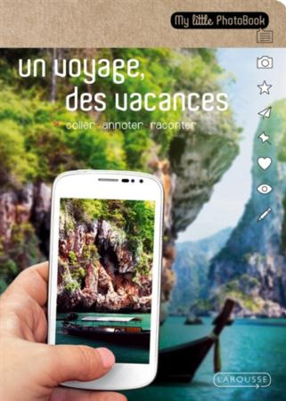 Emprunter Un voyage, des vacances livre