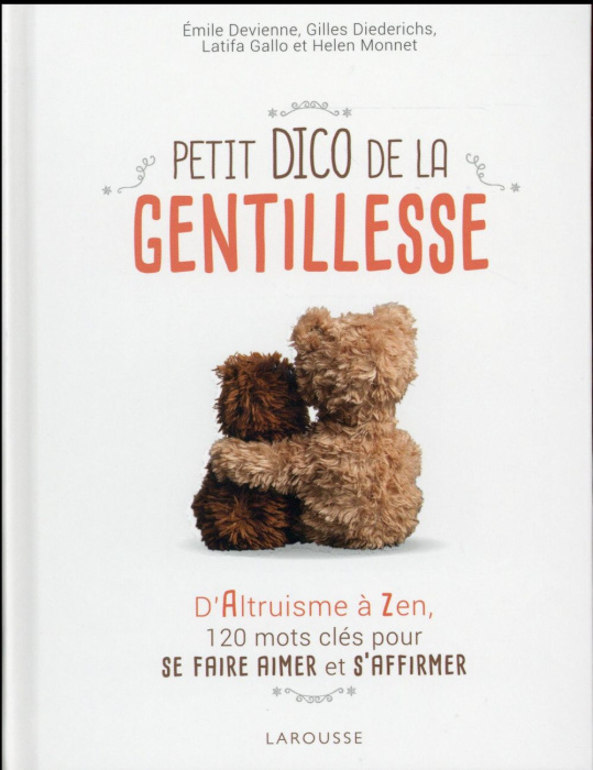 Emprunter Petit dico de la gentillesse livre