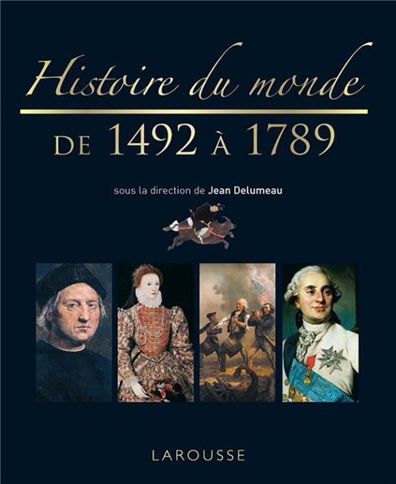 Emprunter Histoire du monde de 1492 à 1789 livre