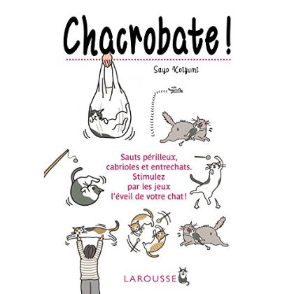 Emprunter Chacrobate ! livre