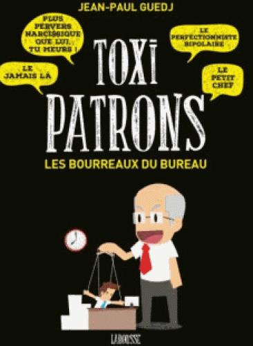 Emprunter Toxi patrons les bourreaux du bureau livre