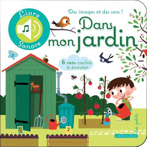 Emprunter Dans mon jardin livre