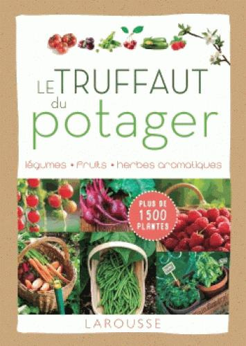 Emprunter Le Truffaut du potager livre