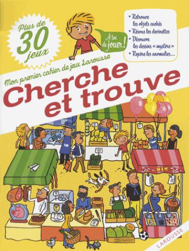 Emprunter Cherche et trouve. Plus de 30 jeux livre