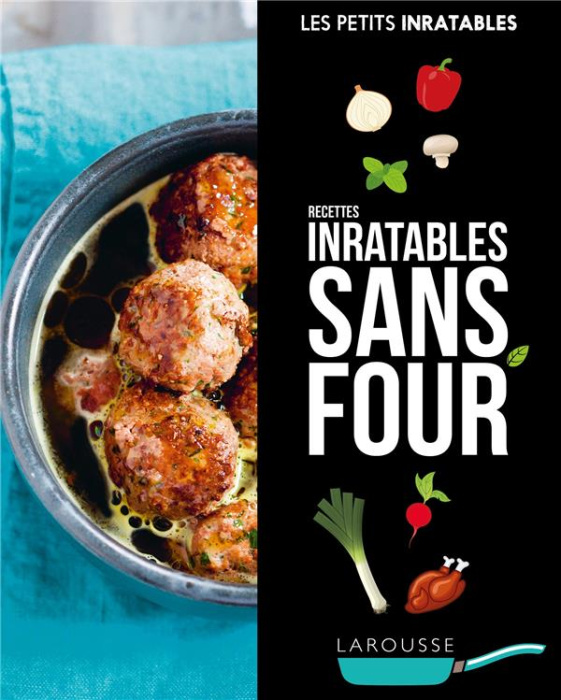 Emprunter Recettes inratables sans four livre