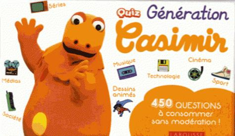 Emprunter Quiz génération Casimir. 450 questions à consommer sans modération ! livre