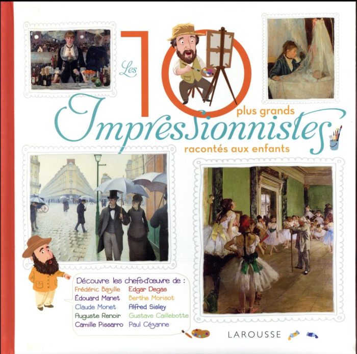 Emprunter Les 10 plus grands impressionnistes racontés aux enfants livre